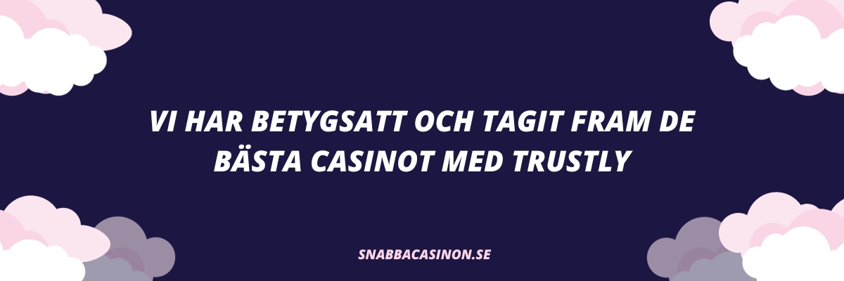 Bästa Trustly Casino