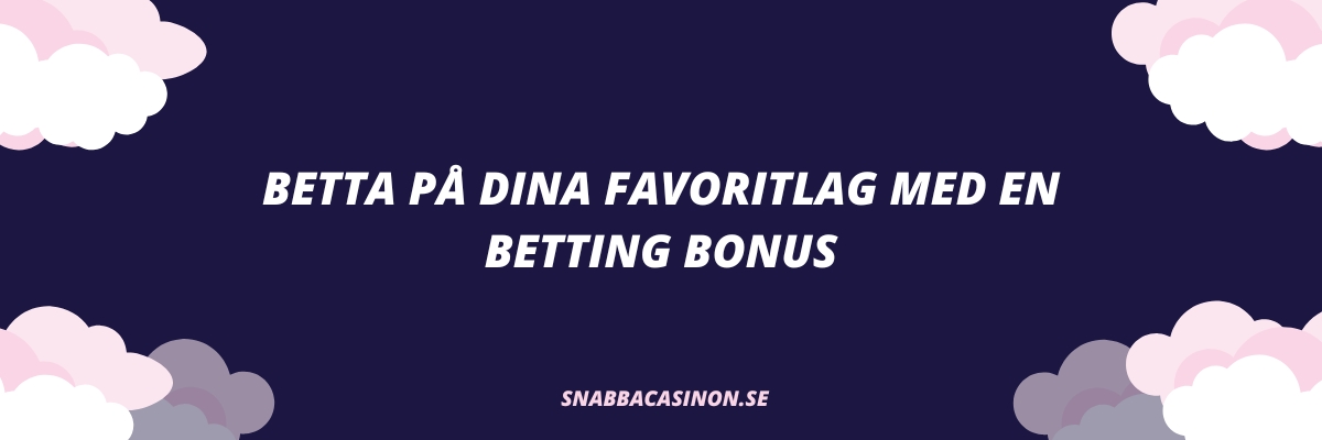 Betting bonus